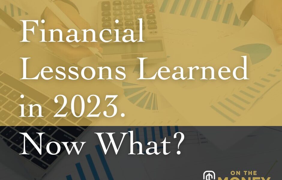 Financial Lessons Learned in 2023