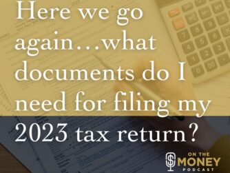 What documents do I need for filing my 2023 tax return