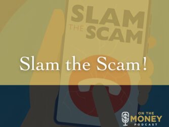 Slam the Scam Financial Planning podcast