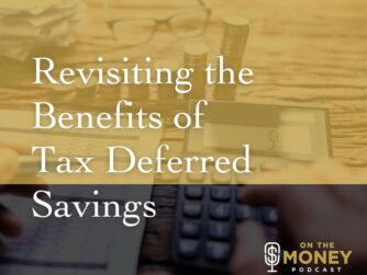 Revisiting The Benefits of Tax-Deferred Savings